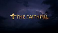 "The Faithful 2" film is now in English, Georgian and Greek