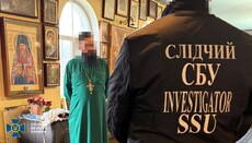SBU detains UOC cleric for "awaiting complete occupation of Ukraine"